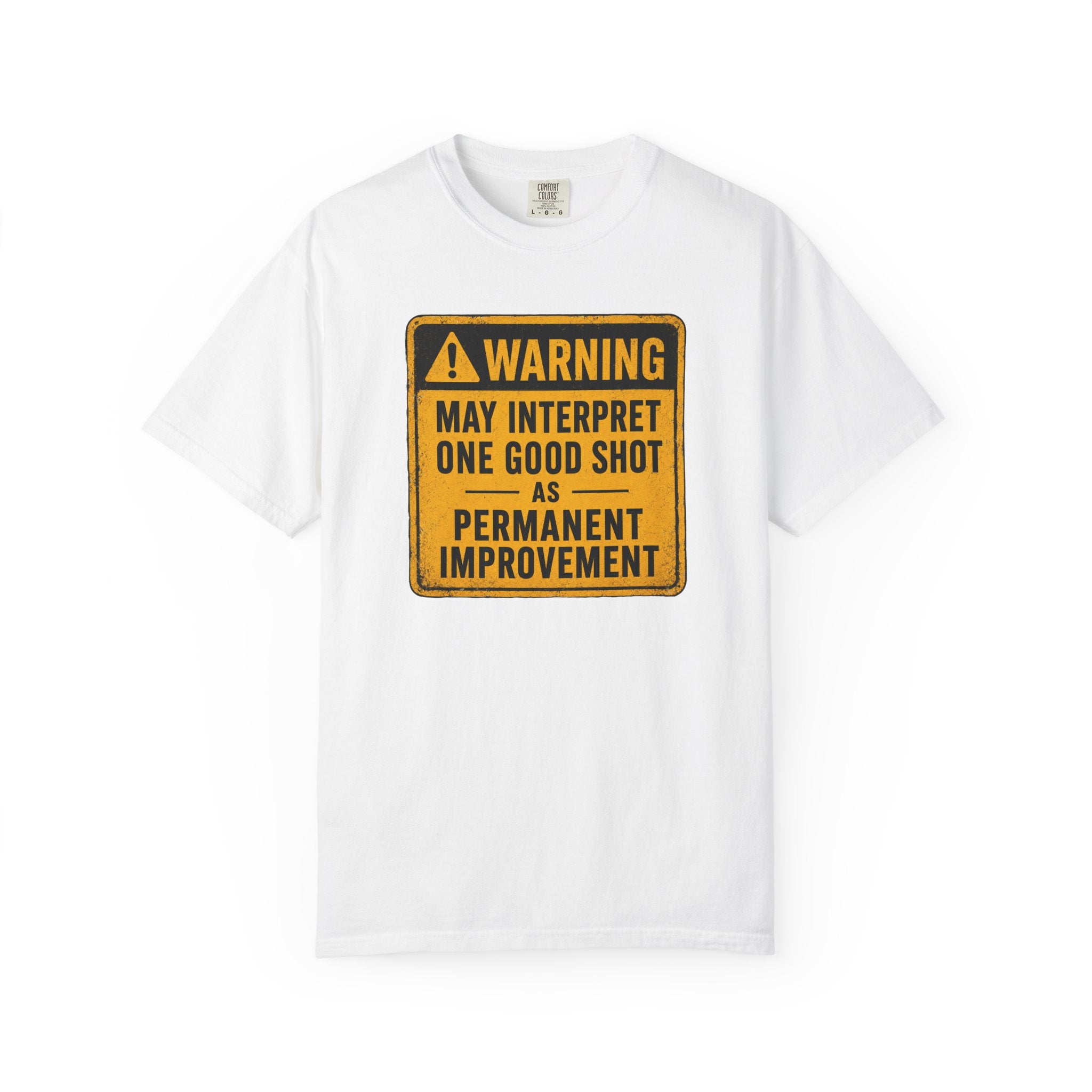 Permanent Improvement T-shirt