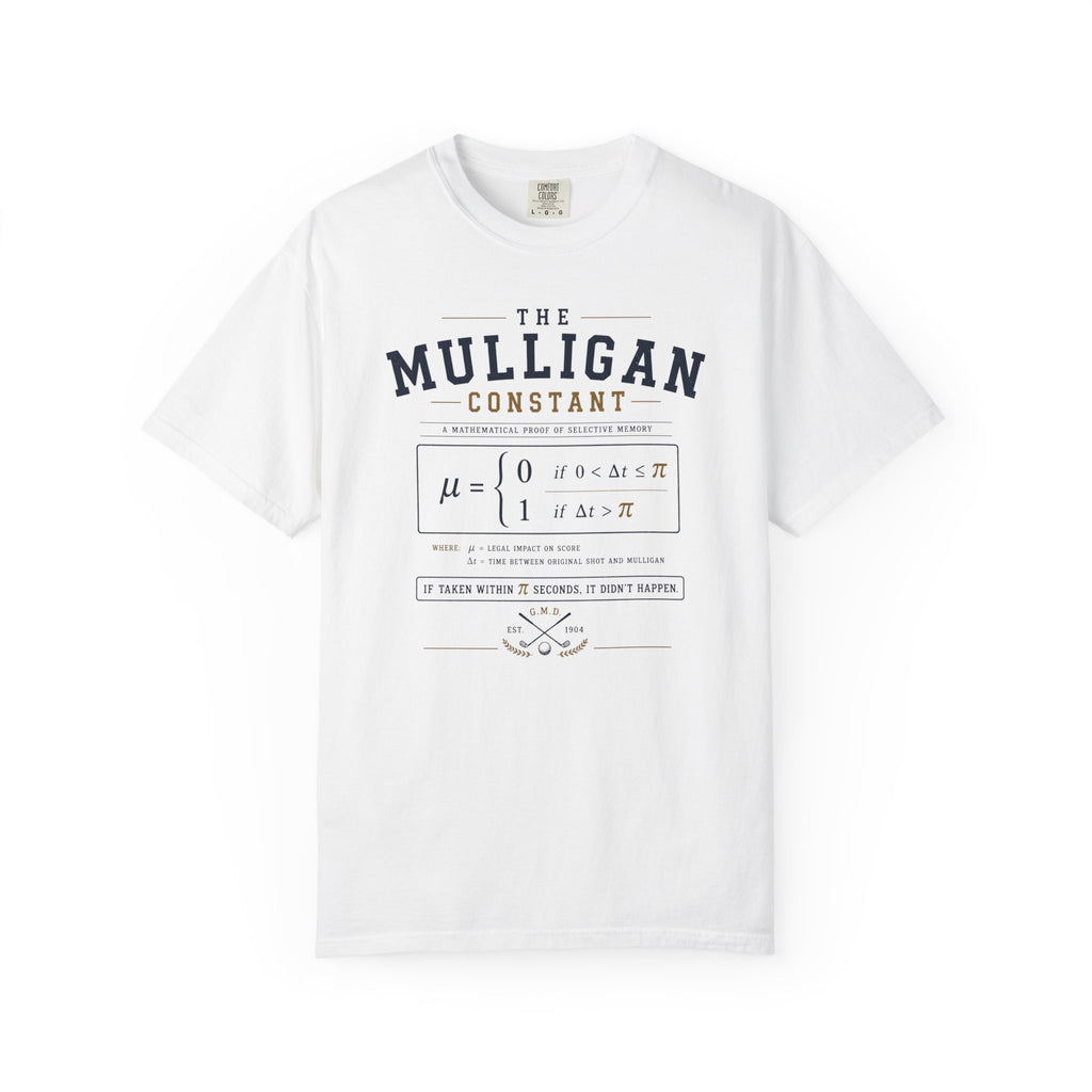 The Mulligan Constant T-shirt