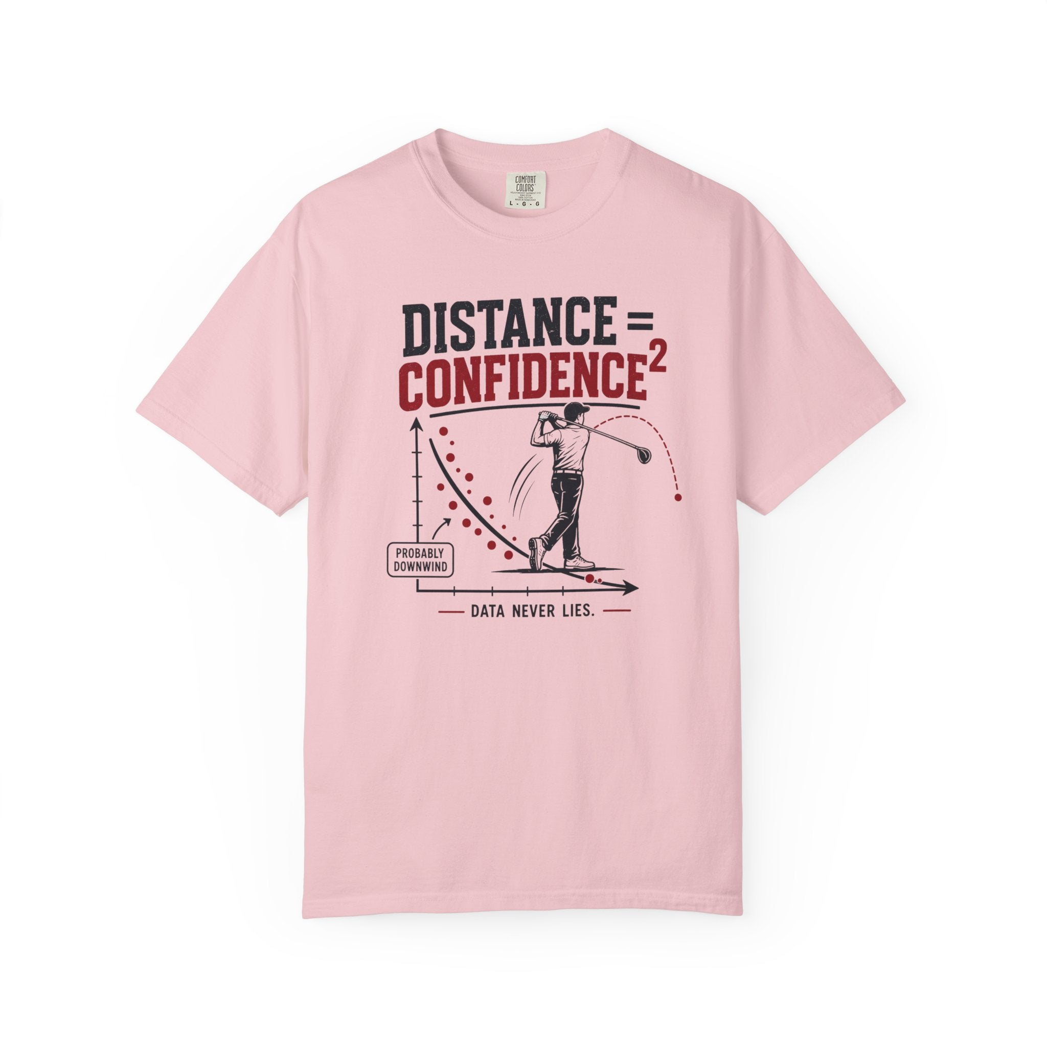Distance Equals Confidence T-shirt