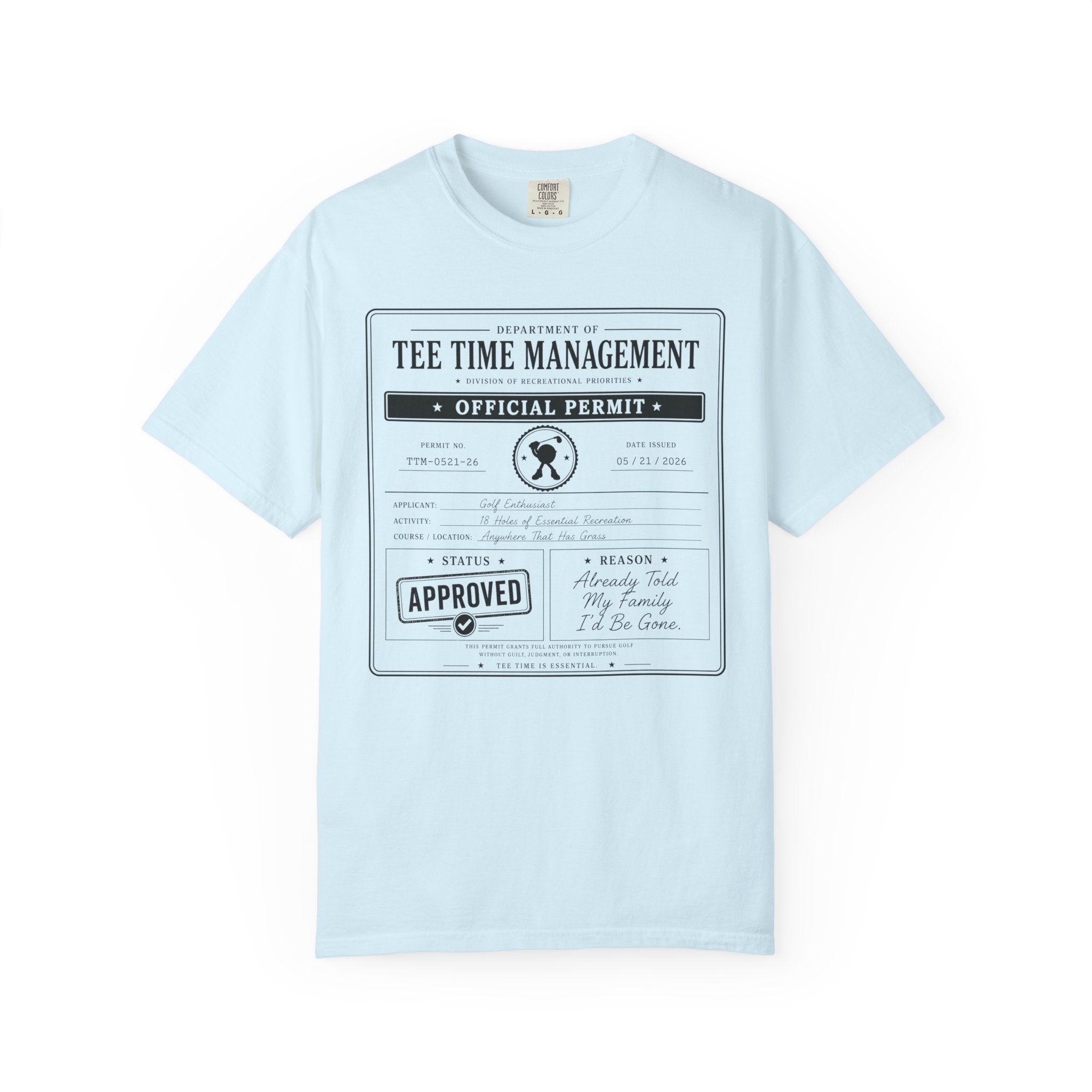 Tee Time Official Permit T-shirt