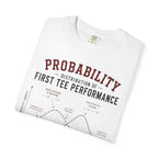 Probability First Tee T-shirt