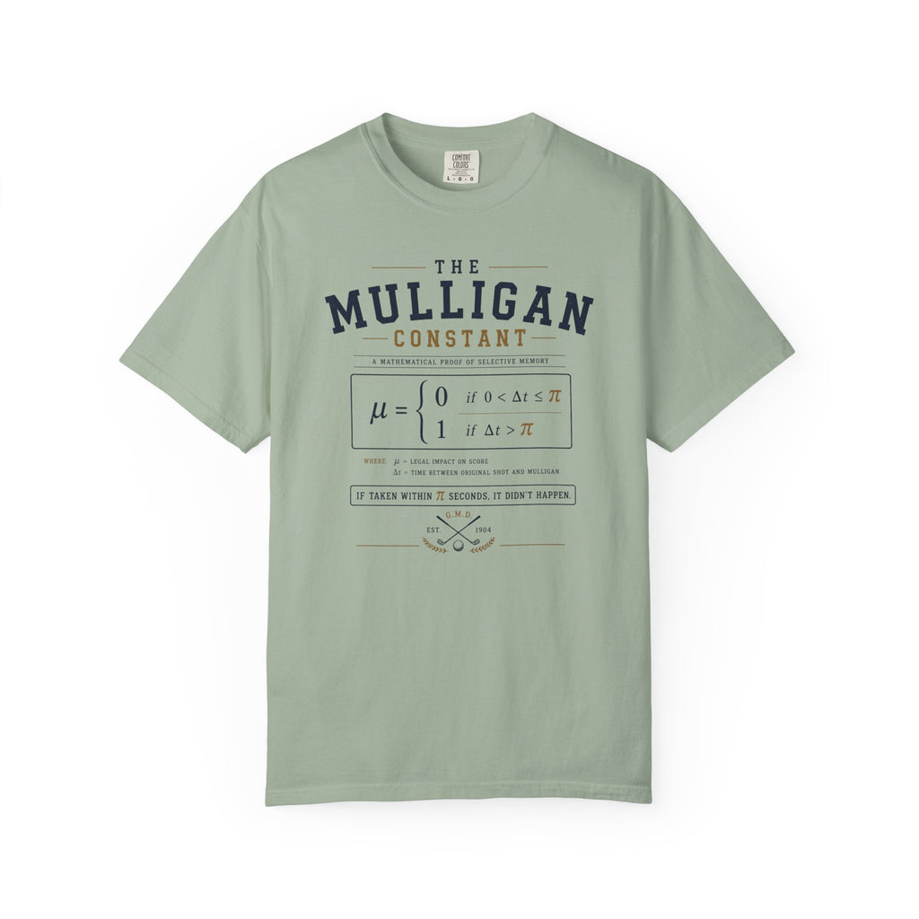 The Mulligan Constant T-shirt