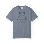 Drive For Show T-shirt