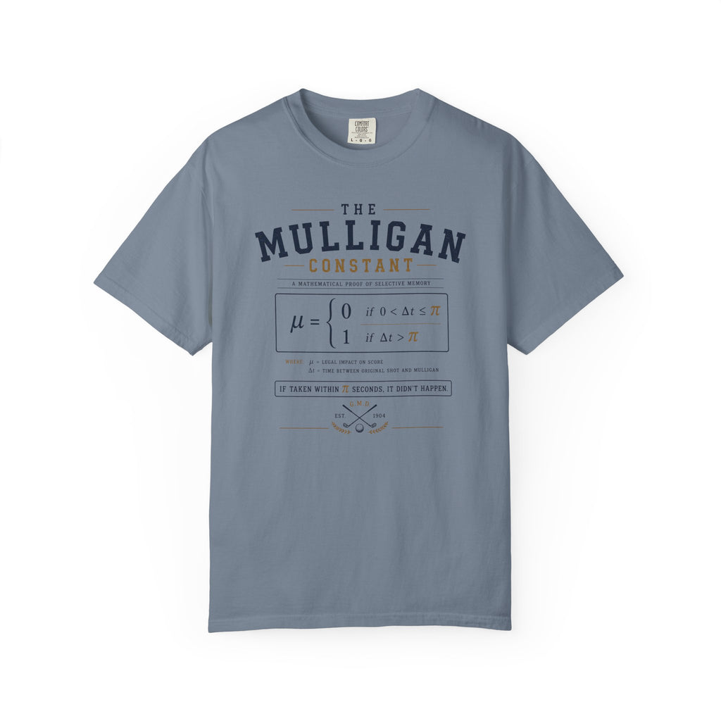 The Mulligan Constant T-shirt