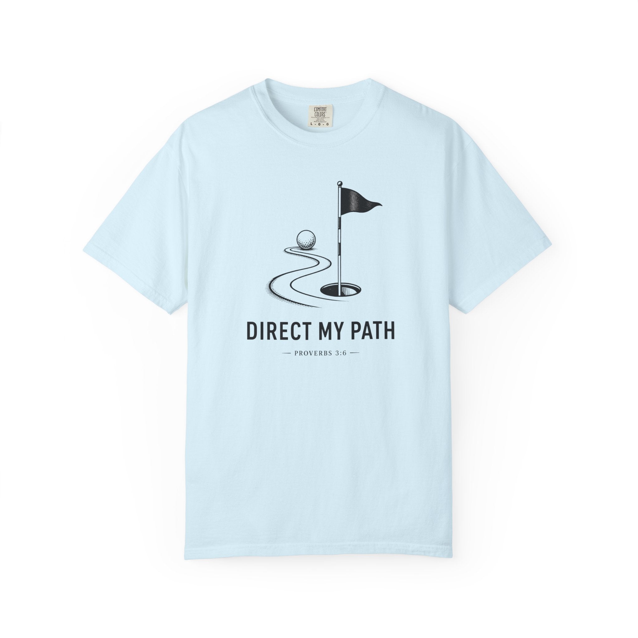 Direct My Path T-shirt