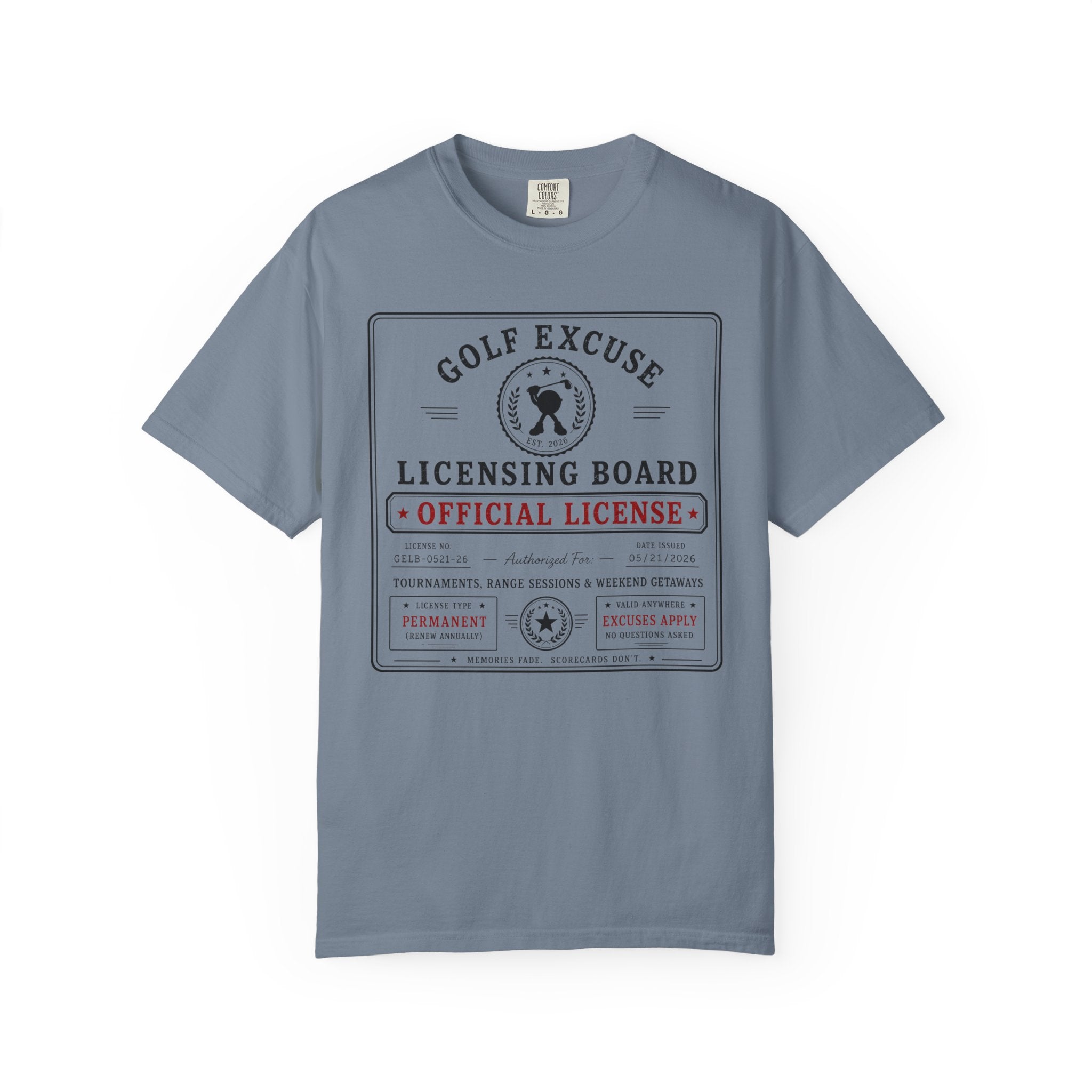 Golf Excuse License Board T-shirt