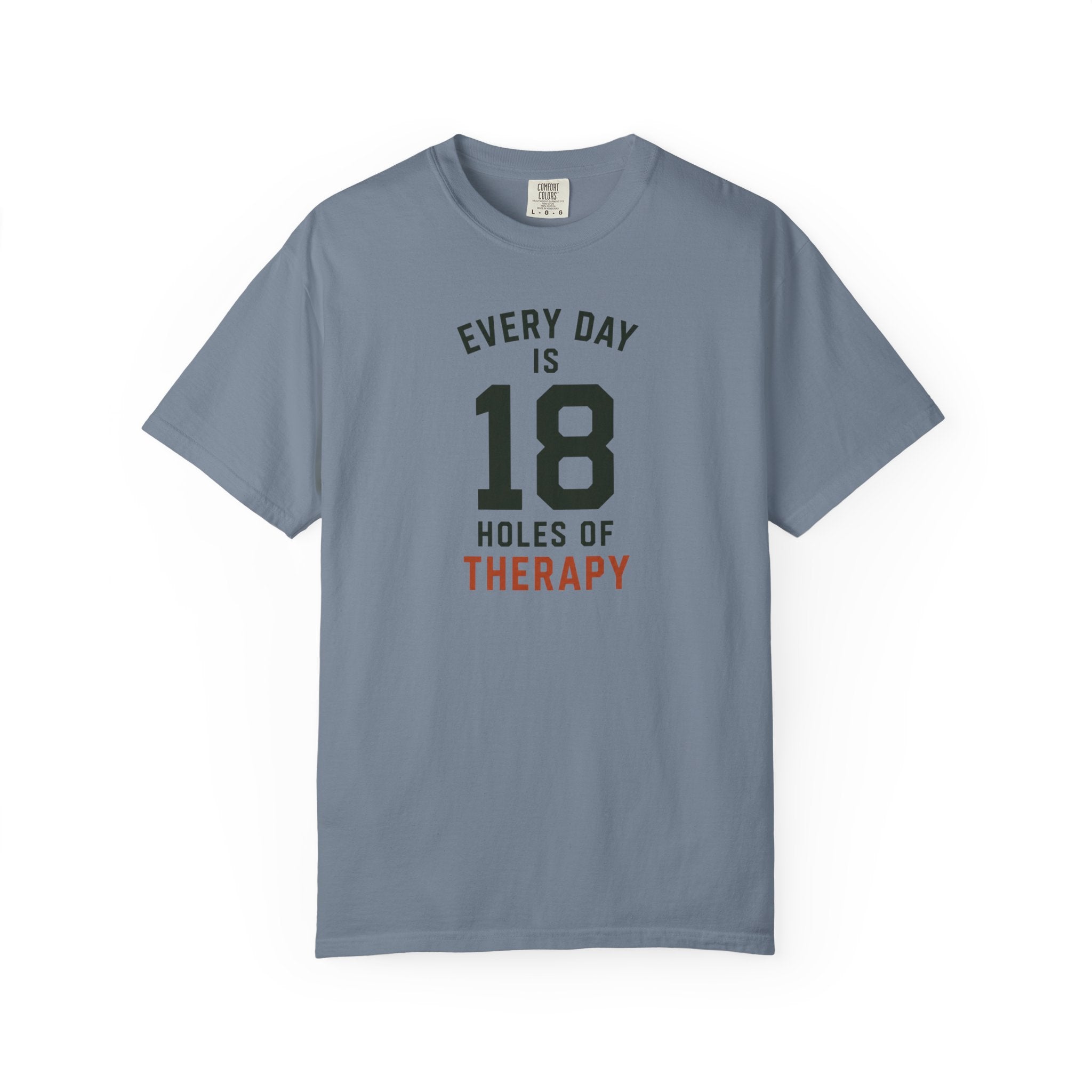 Every Day Is 18 T-shirt