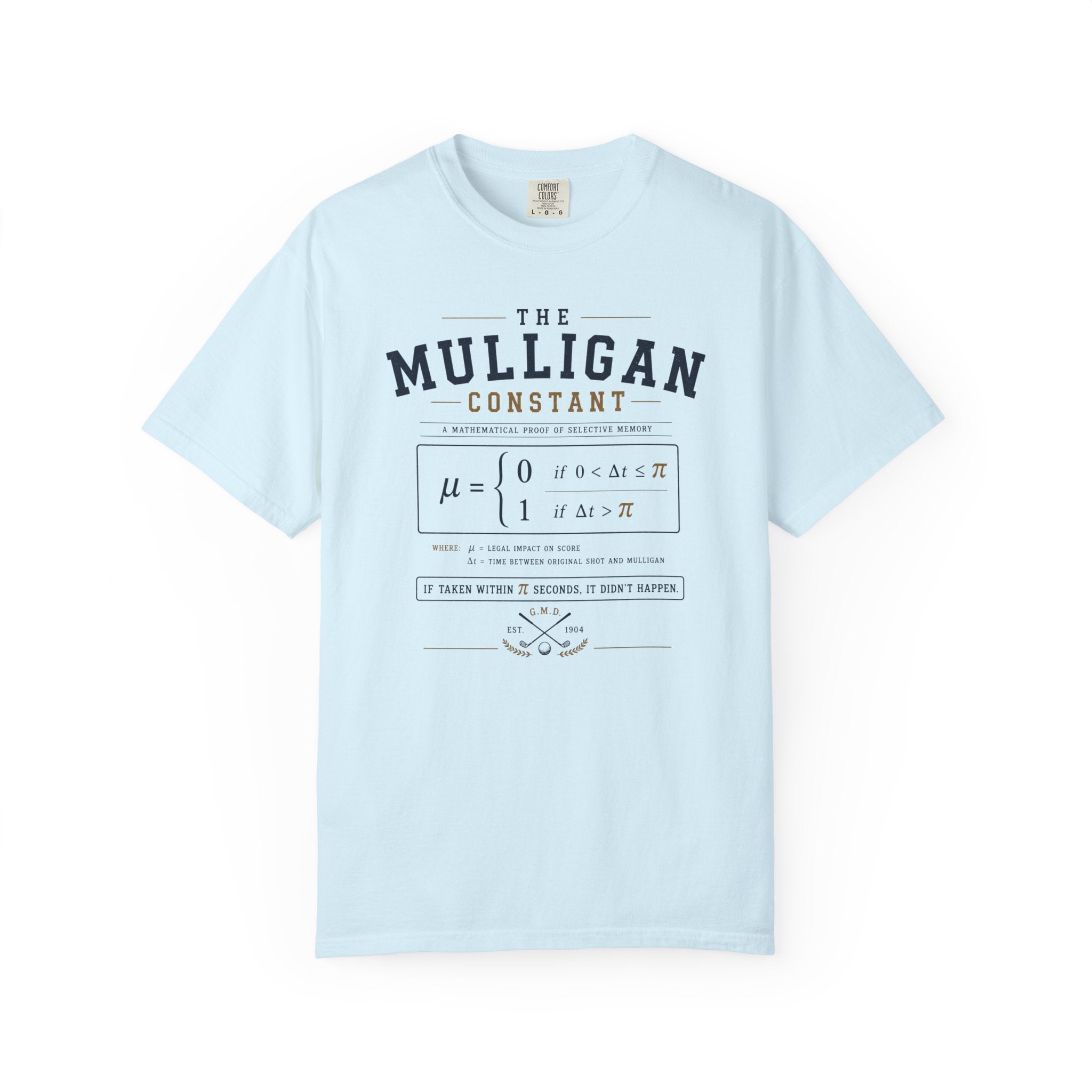 The Mulligan Constant T-shirt