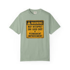Permanent Improvement T-shirt